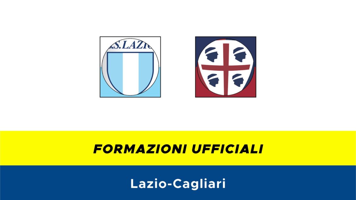 Lazio-Cagliari formazioni ufficiali