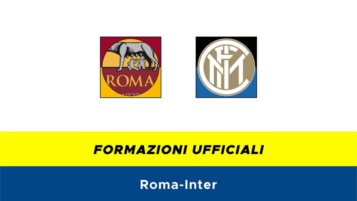 Roma-Inter formazioni ufficiali
