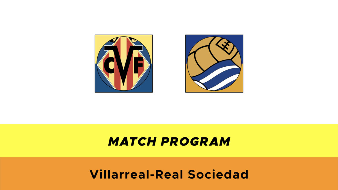 Villarreal-Real Sociedad formazioni ufficiali