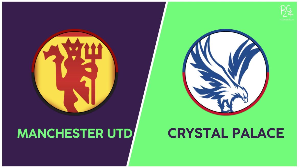 Manchester United-Crystal Palace probabili formazioni