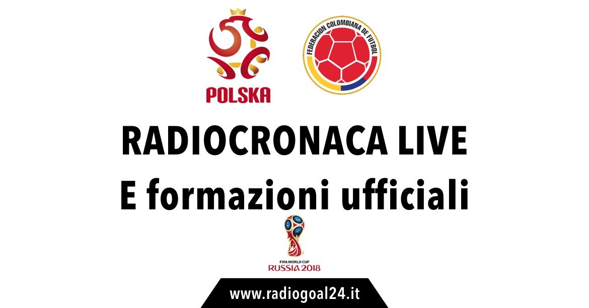 Polonia-Colombia formazioni ufficiali