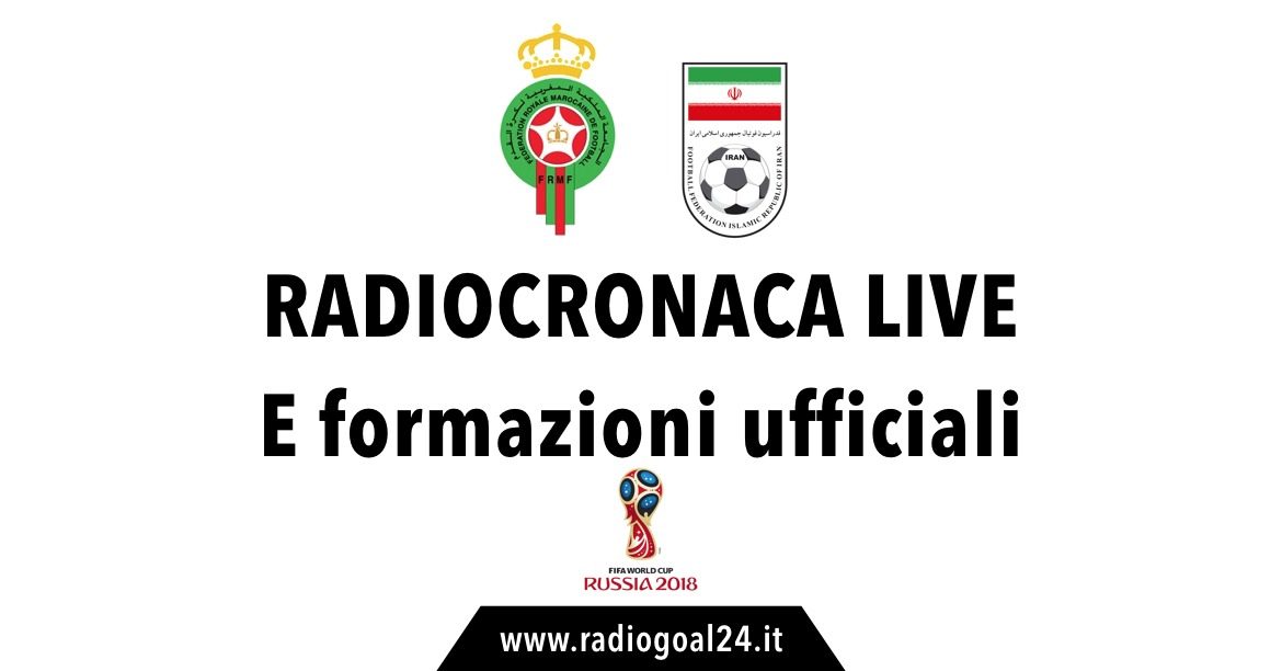 Marocco-Iran formazioni