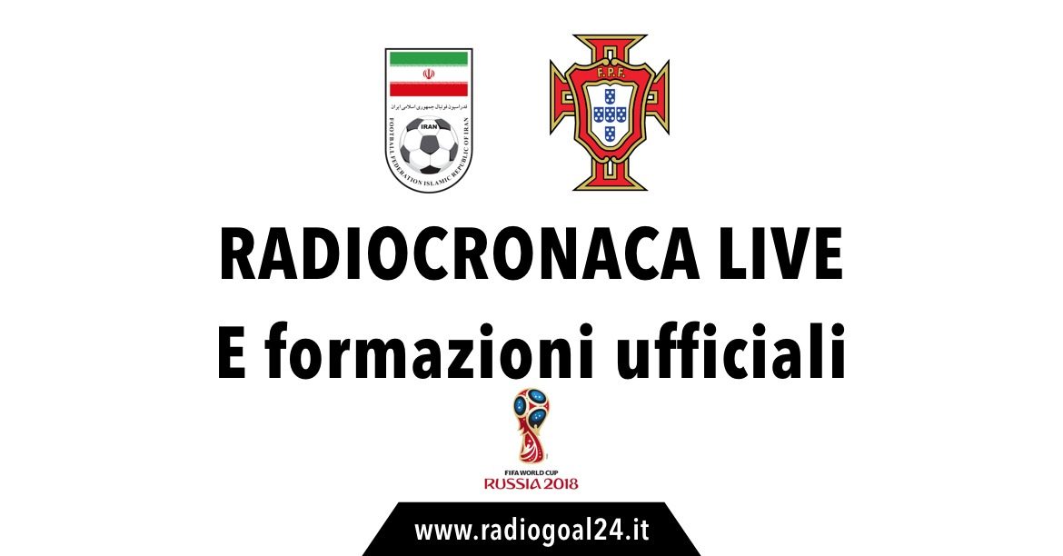 Iran-Portogallo formazioni ufficiali