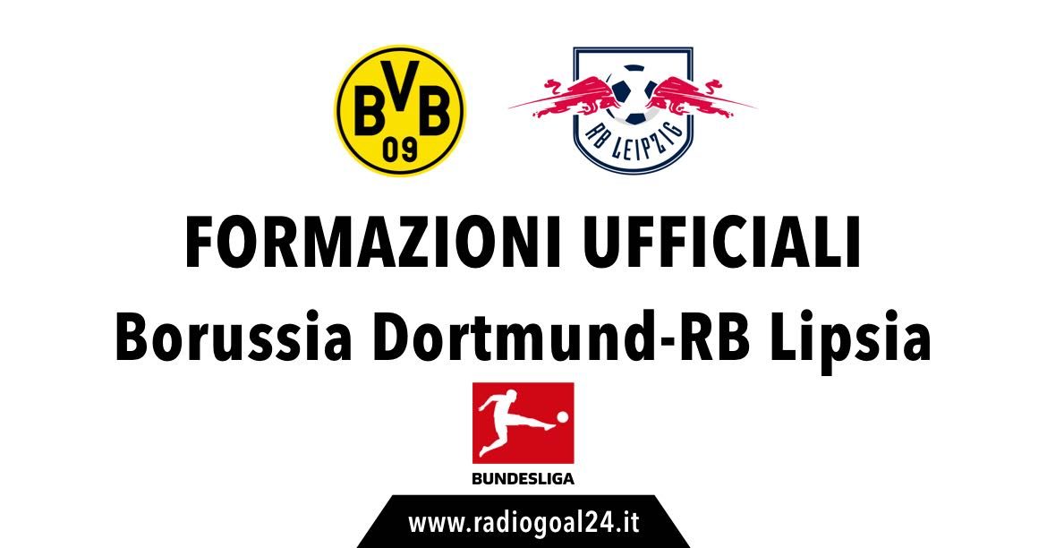 Borussia Dortmund-Lipsia formazioni ufficiali