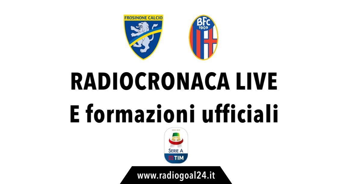 Frosinone-Bologna formazioni ufficiali