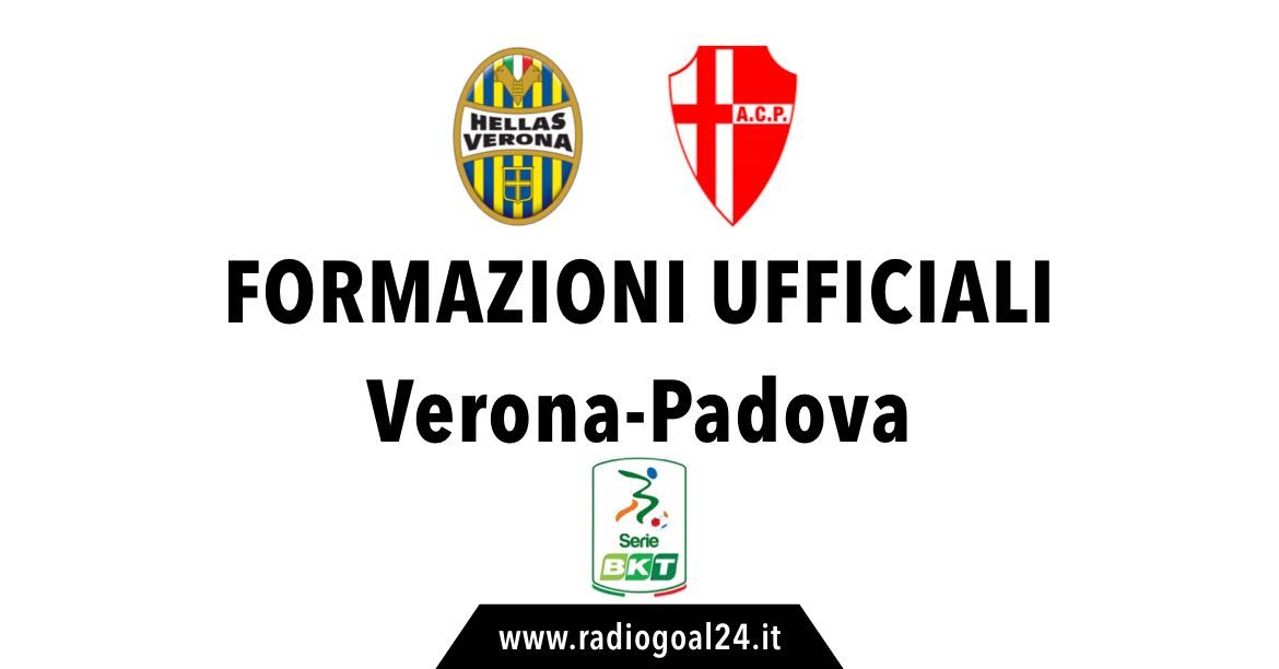 Hellas Verona-Padova formazioni ufficiali