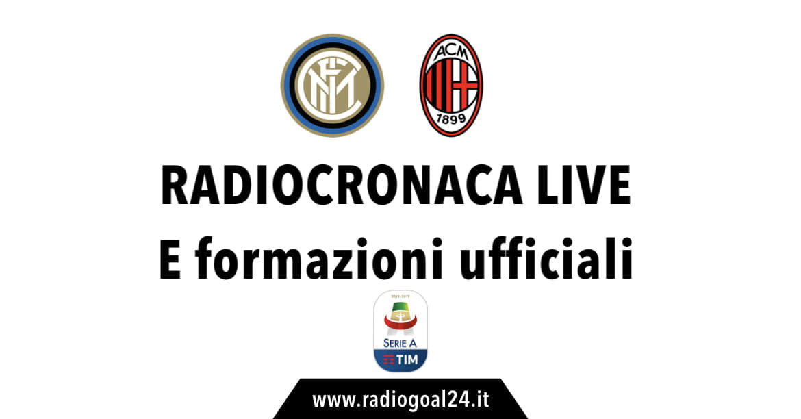Inter-Milan formazioni ufficiali