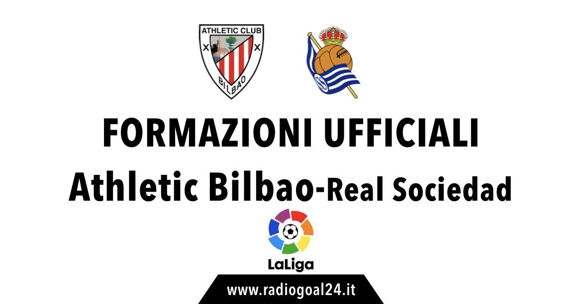Athletic Bilabo-Real Sociedad formazioni ufficiali