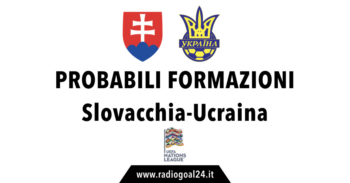 Slovacchia-Ucraina probabili formazioni