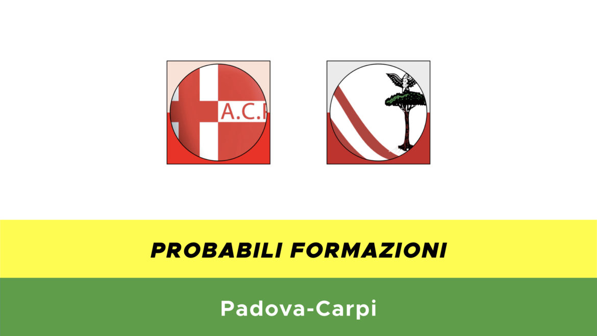 Padova-Carpi probabili formazioni