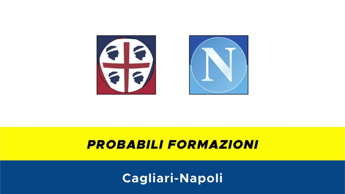 Cagliari-Napoli probabili formazioni