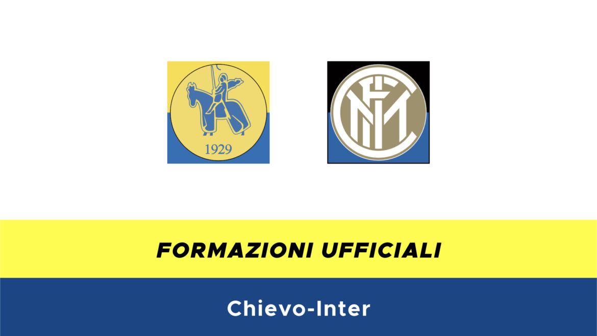 Chievo-Inter formazioni ufficiali