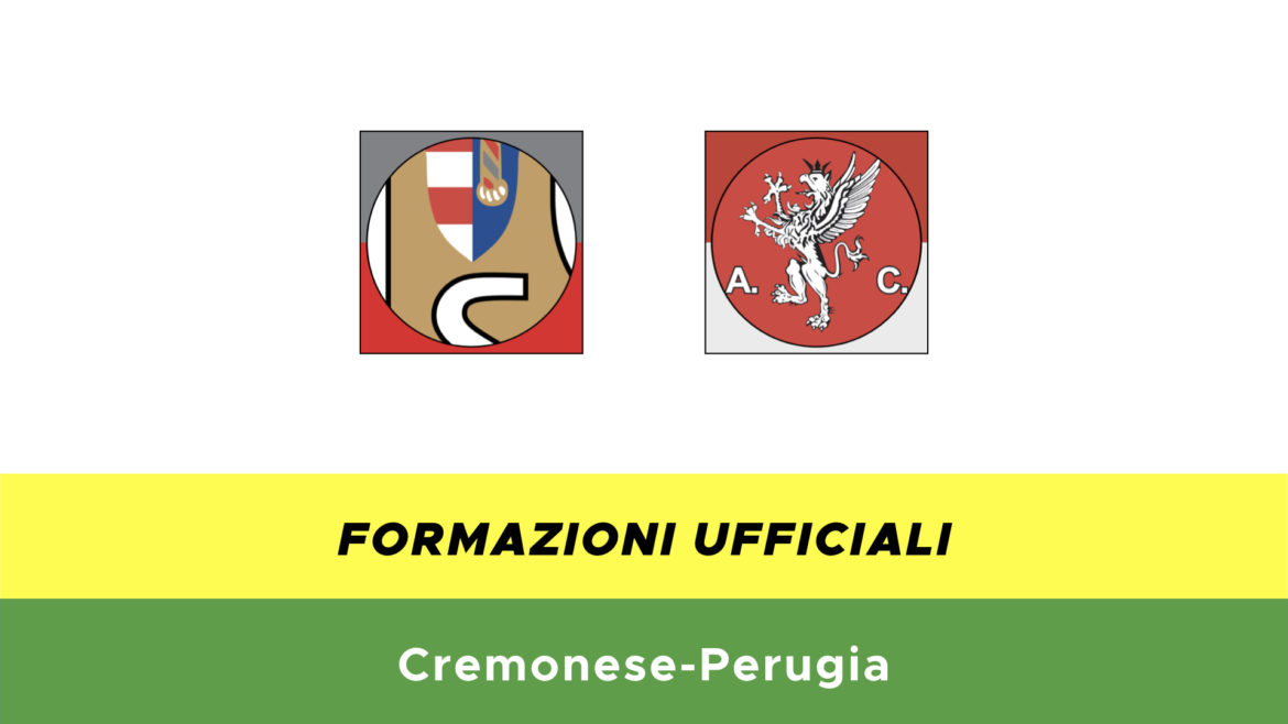 Cremonese-Perugia formazioni ufficiali