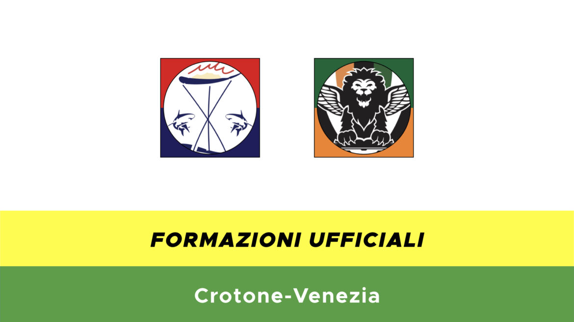Crotone-Venezia formazioni ufficiali