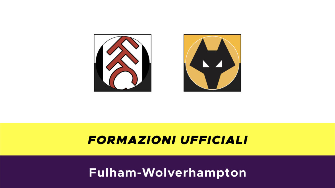 Fulham-Wolverhampton formazioni ufficiali