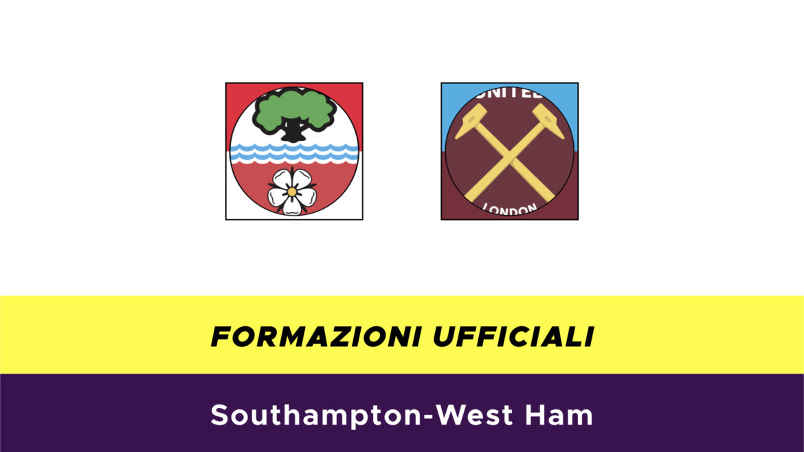 Southampton-West Ham formazioni ufficiali
