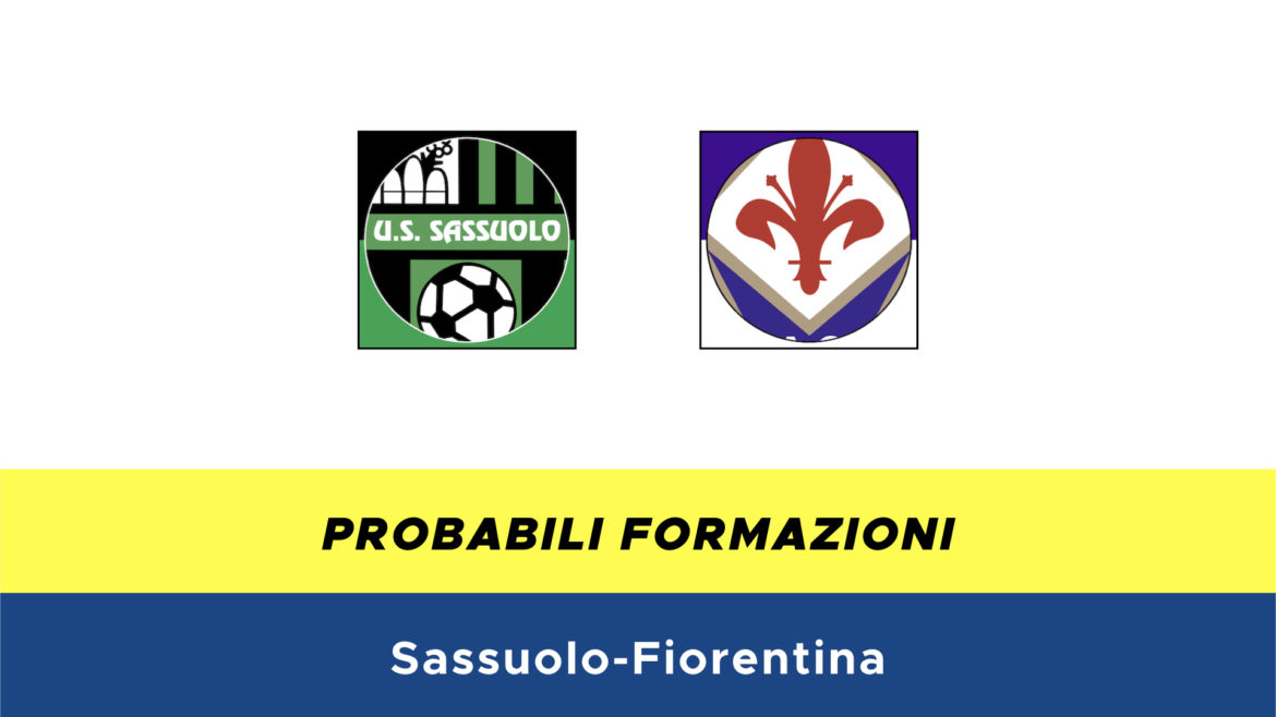 Sassuolo-Fiorentina probabili formazioni