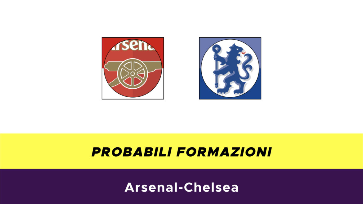 Arsenal-Chelsea probabili formazioni
