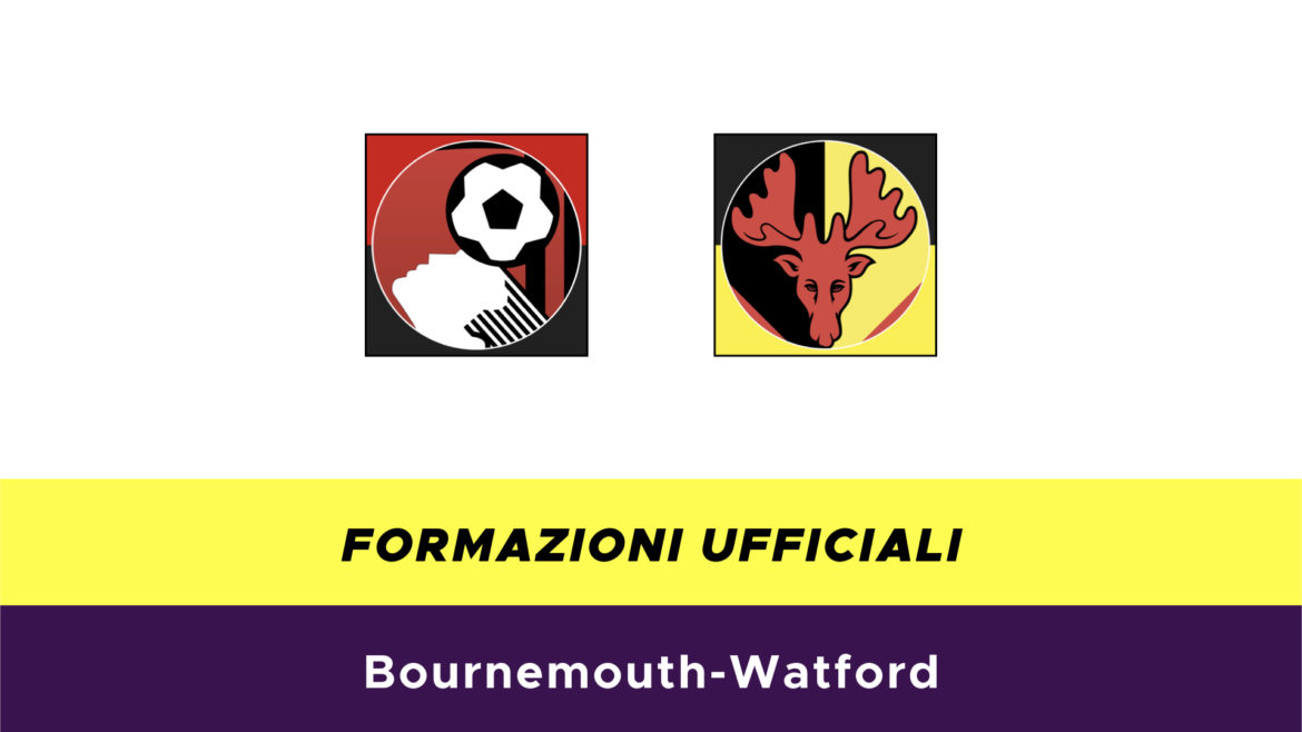 Bournemouth-Watford formazioni ufficiali