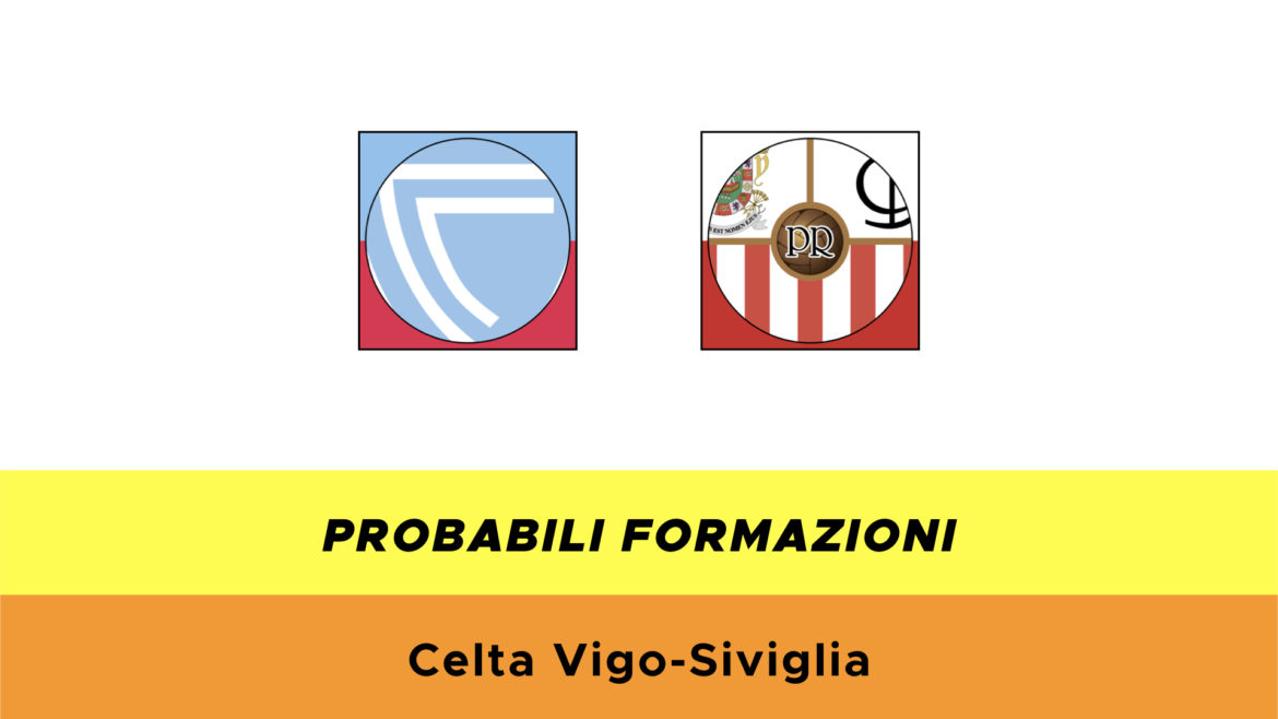 Celta Vigo-Siviglia probabili formazioni