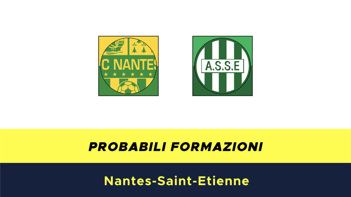 Nantes-Saint Etienne probabili formazioni