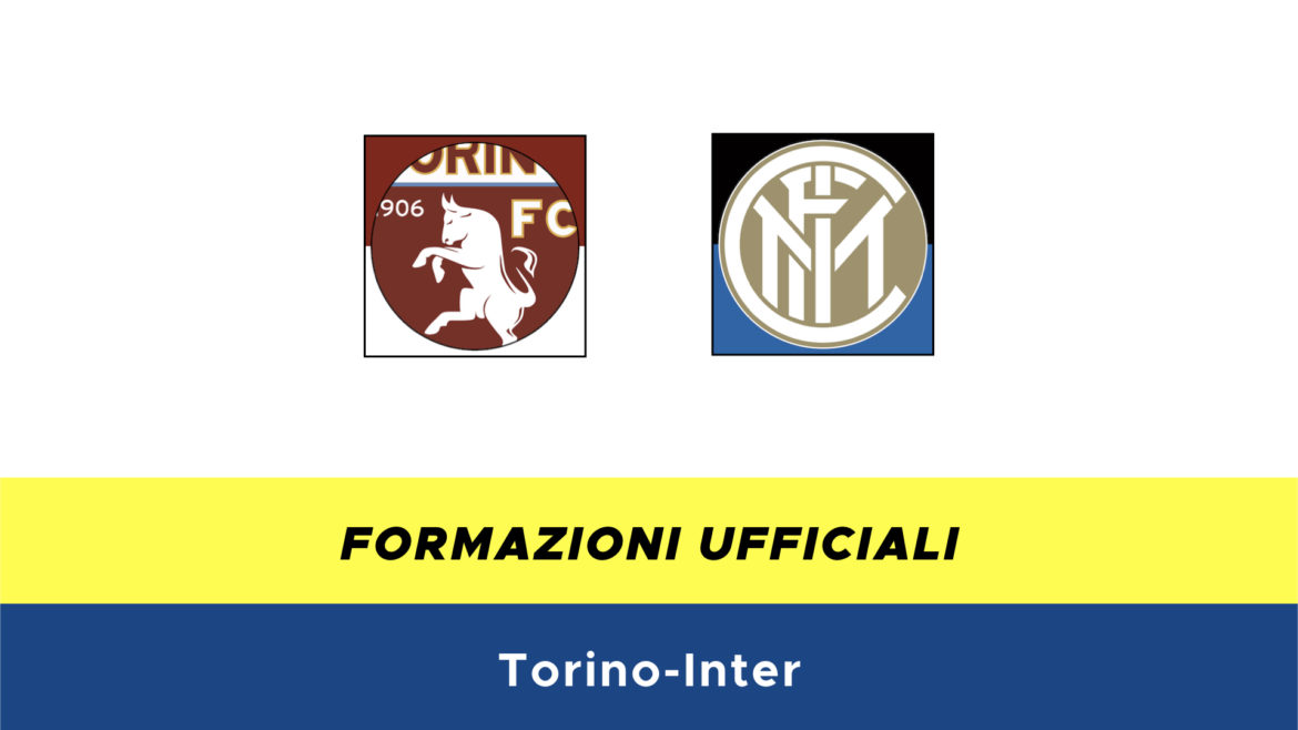 Torino-Inter formazioni ufficiali