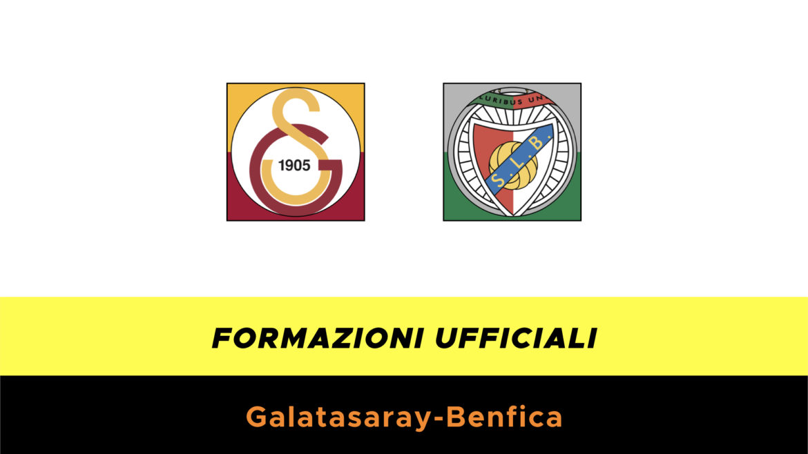 Galatasaray-Benfica formazioni ufficiali