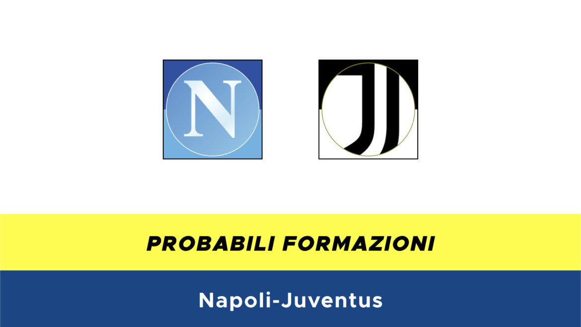 napoli-juventus probabili formazioni