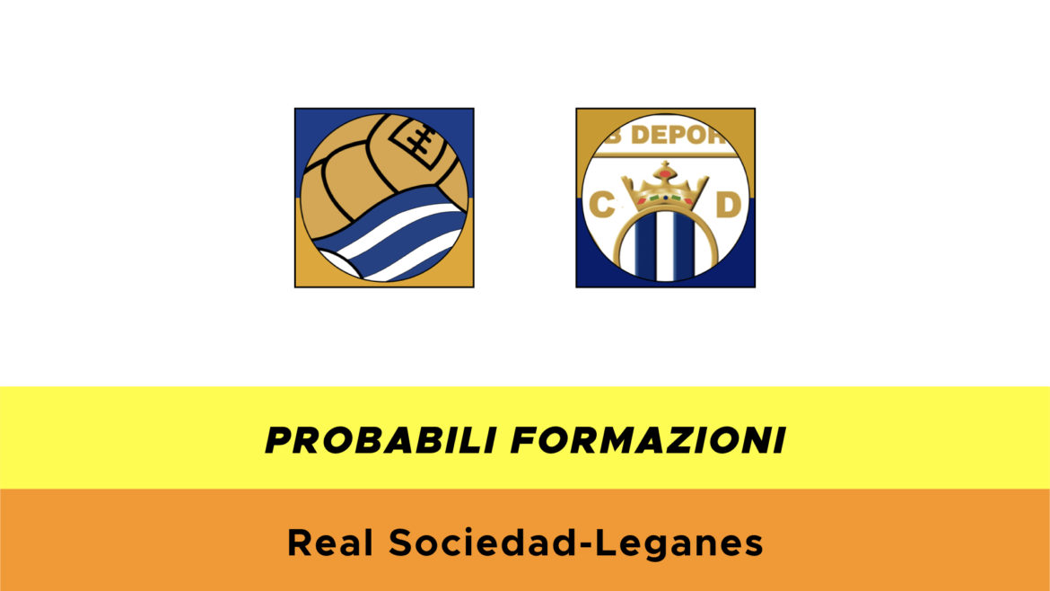 Real Sociedad-Leganés probabili formazioni