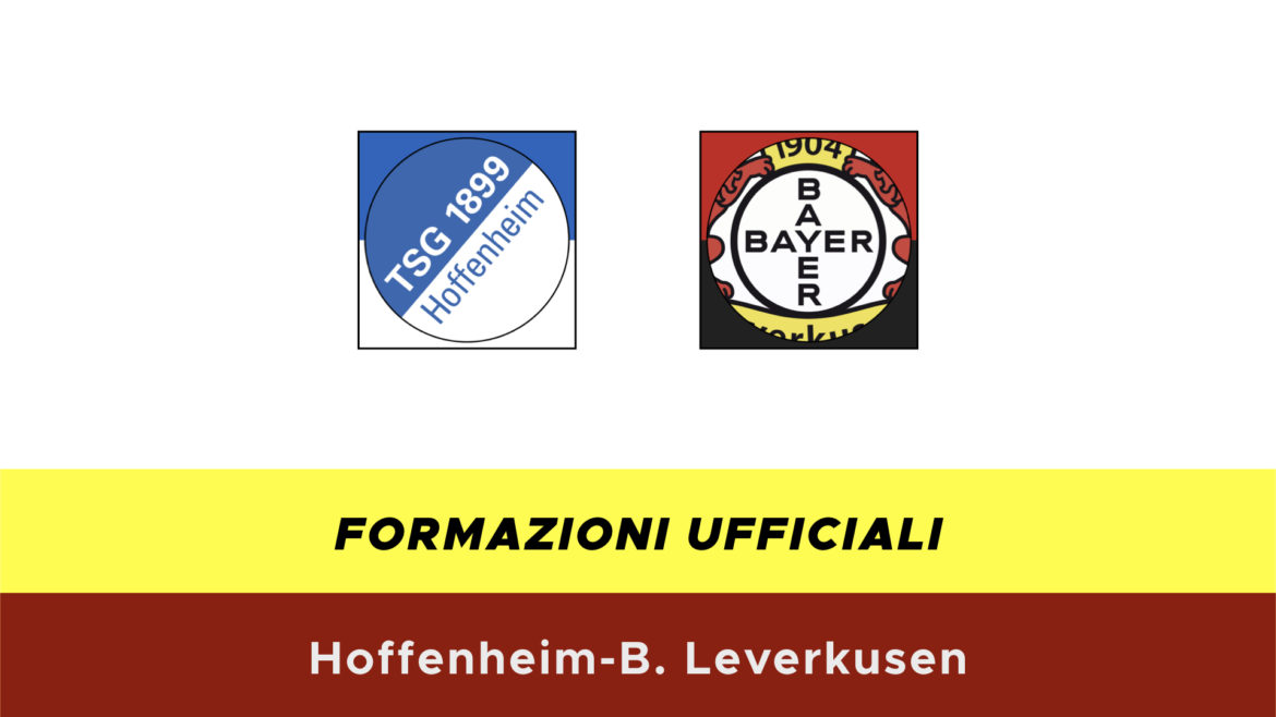 Hoffenheim-Leverkusen formazioni ufficiali