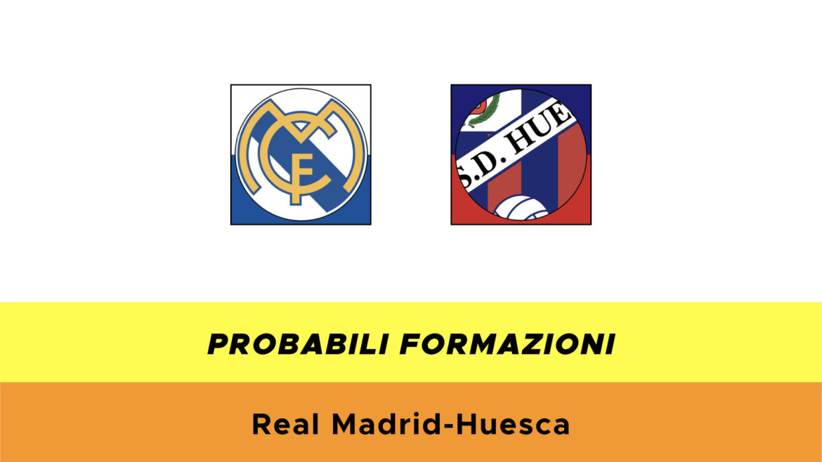 Real Madrid-Huesca probabili formazioni