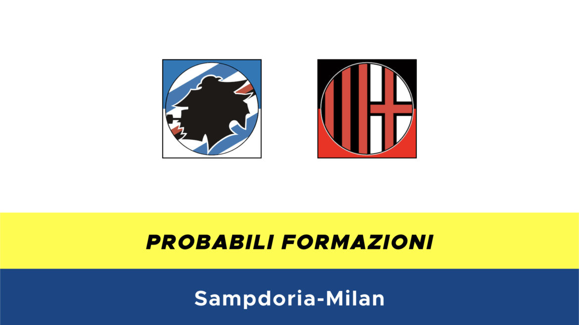 sampdoria-milan probabili formazioni