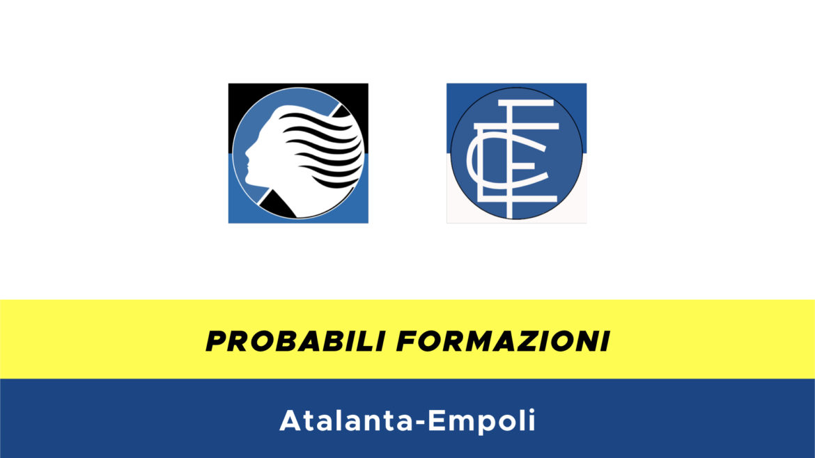 Atalanta-Empoli probabili formazioni