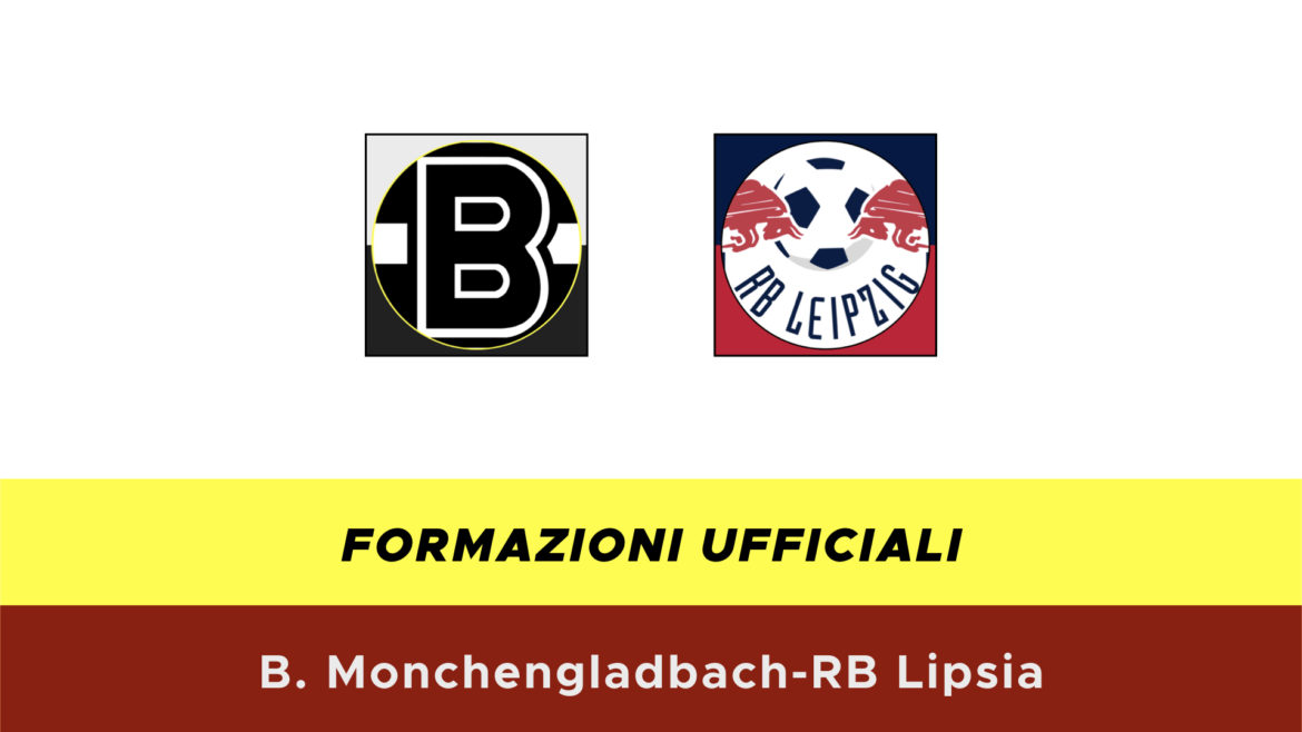 Borussia M'Gladbach-RB Lipsia formazioni ufficiali