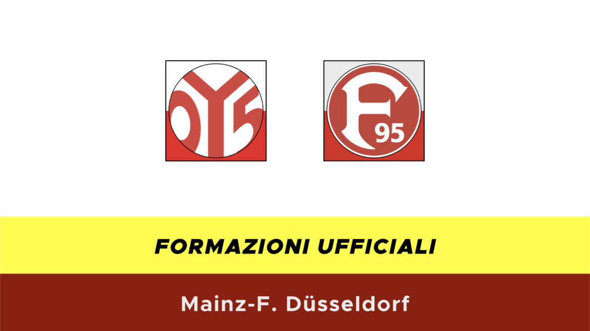 Mainz-Fortuna Dusseldorf formazioni ufficiali