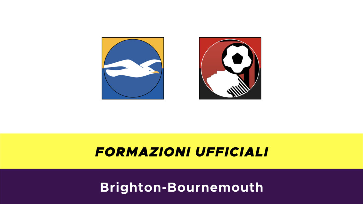 Brighton-Bournemouth formazioni ufficiali