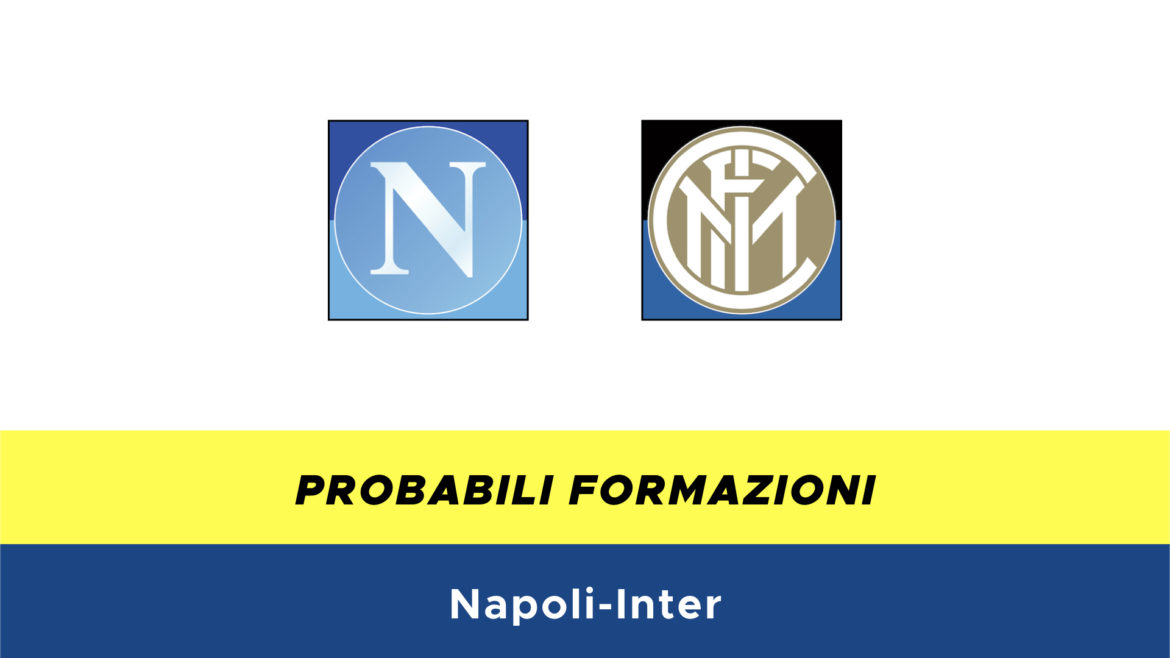 Napoli-Inter probabili formazioni