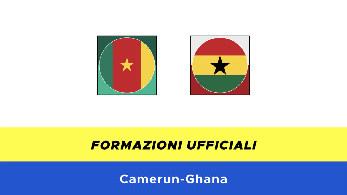 Camerun-Ghana formazioni ufficiali