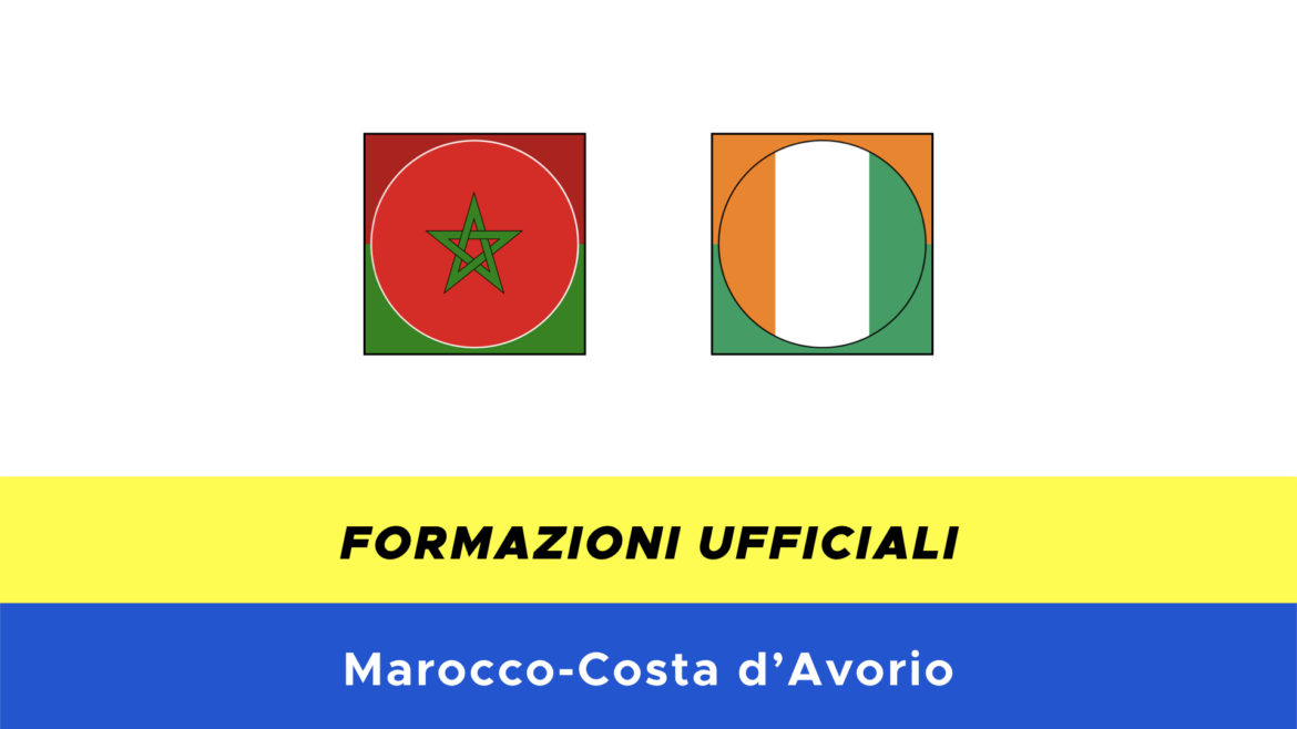 Marocco-Costa d'Avorio formazioni ufficiali