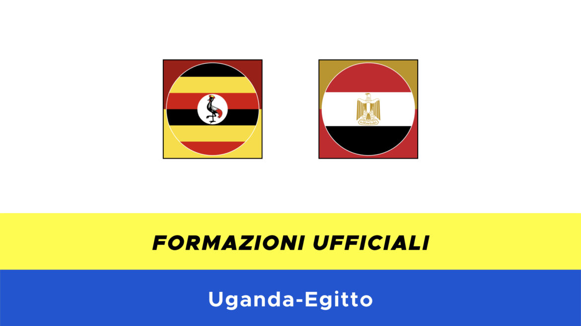 Uganda-Egitto formazioni ufficiali