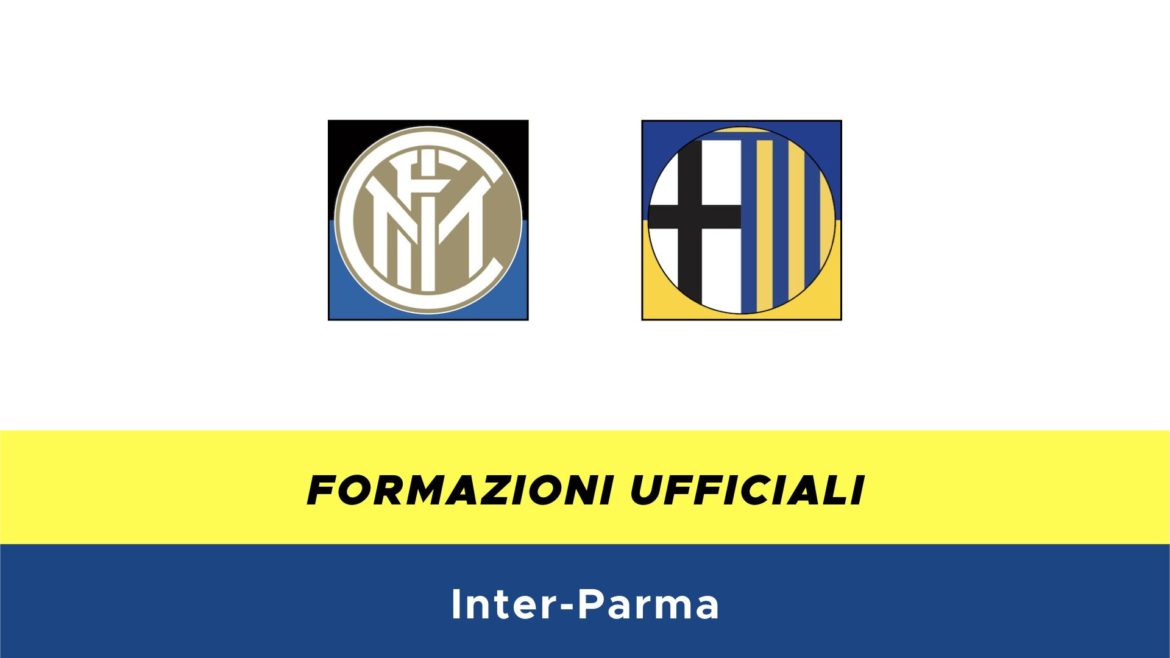 Inter-Parma formazioni ufficiali