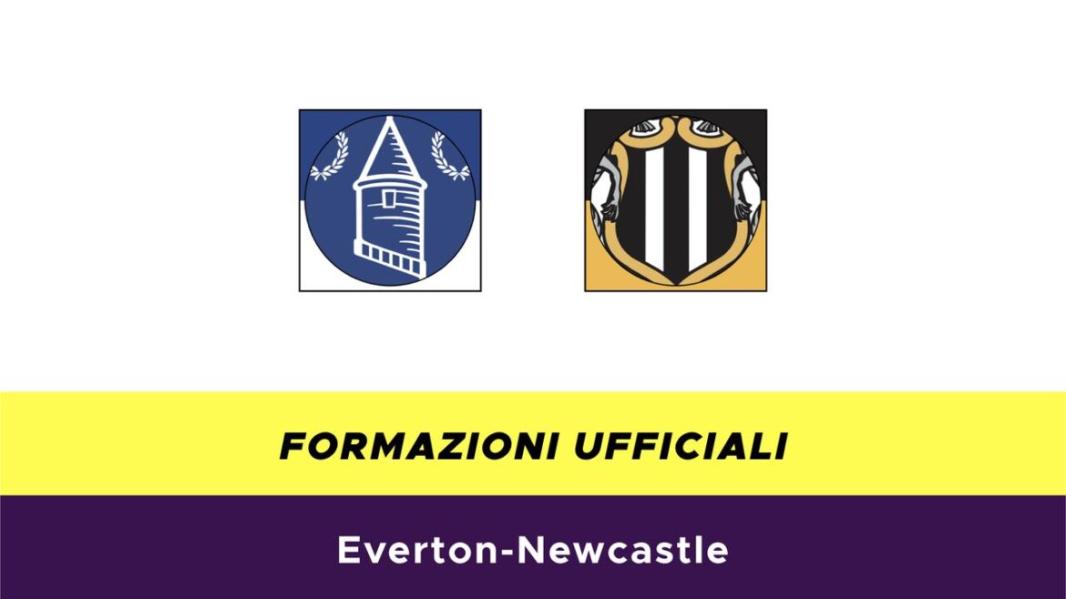 Everton-Newcastle formazioni ufficiali