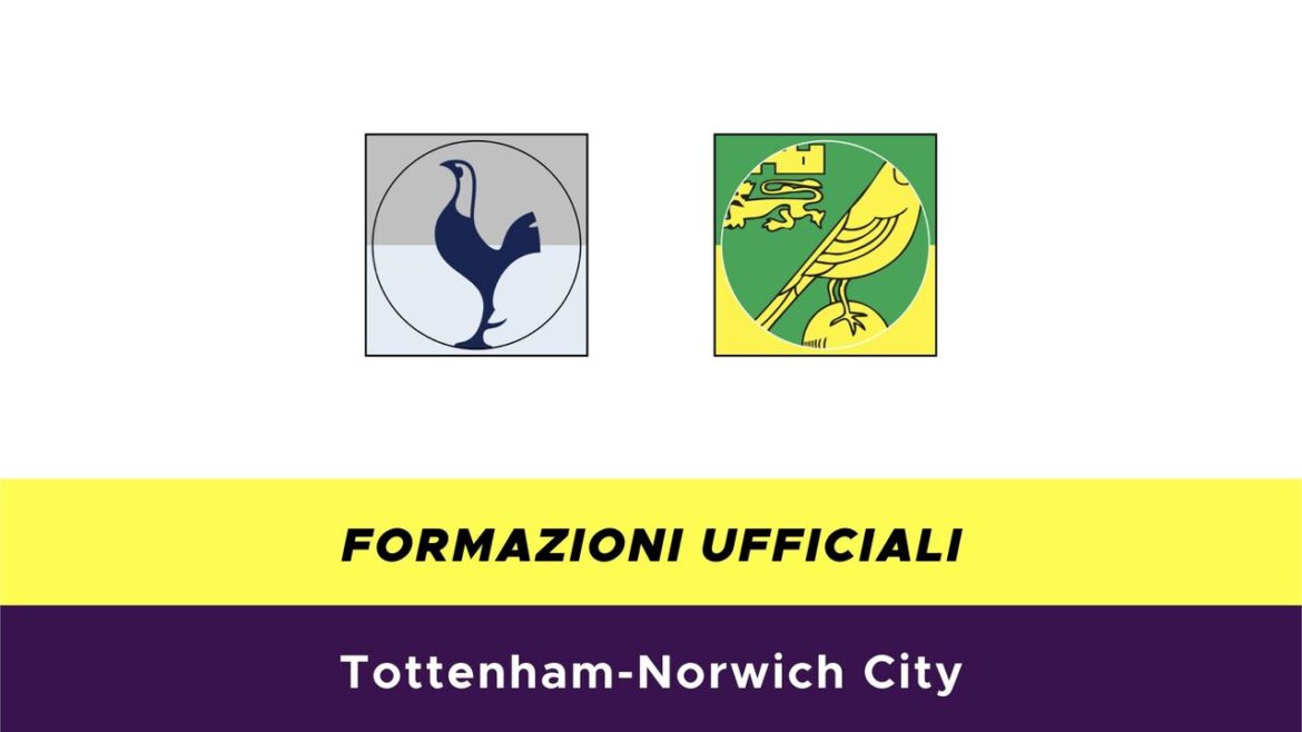 Tottenham-Norwich formazioni ufficiali