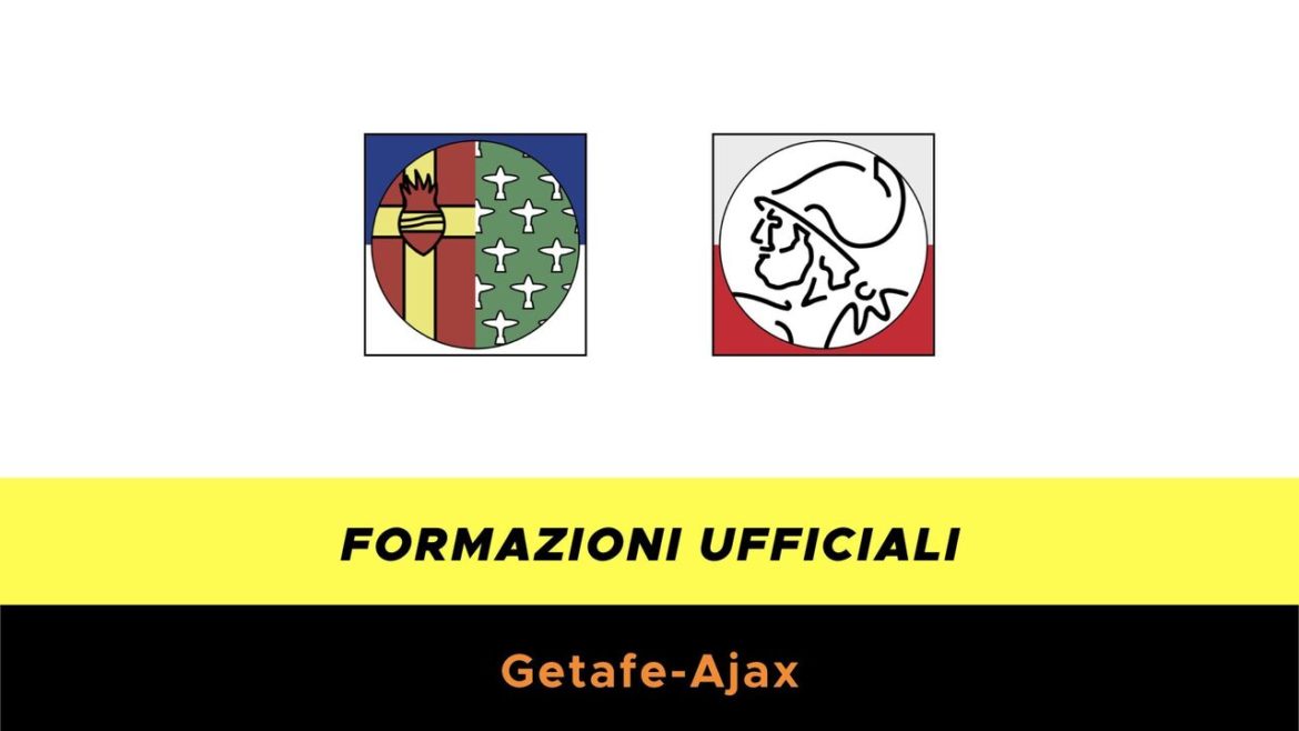 Getafe-Ajax formazioni ufficiali