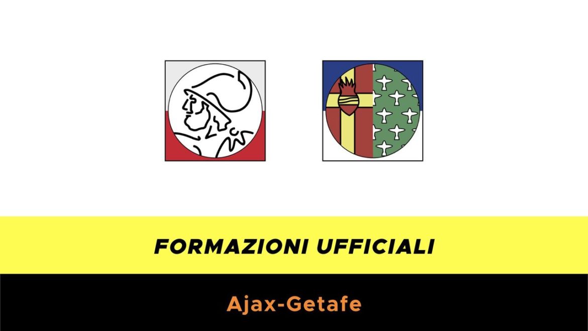 Ajax-Getafe formazioni ufficiali