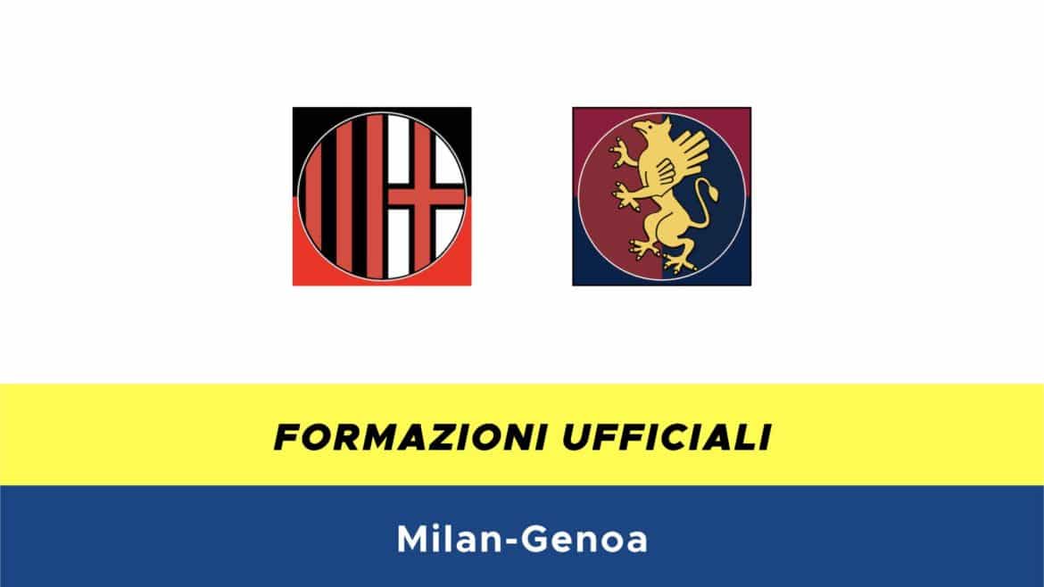 MIlan-Genoa formazioni ufficiali