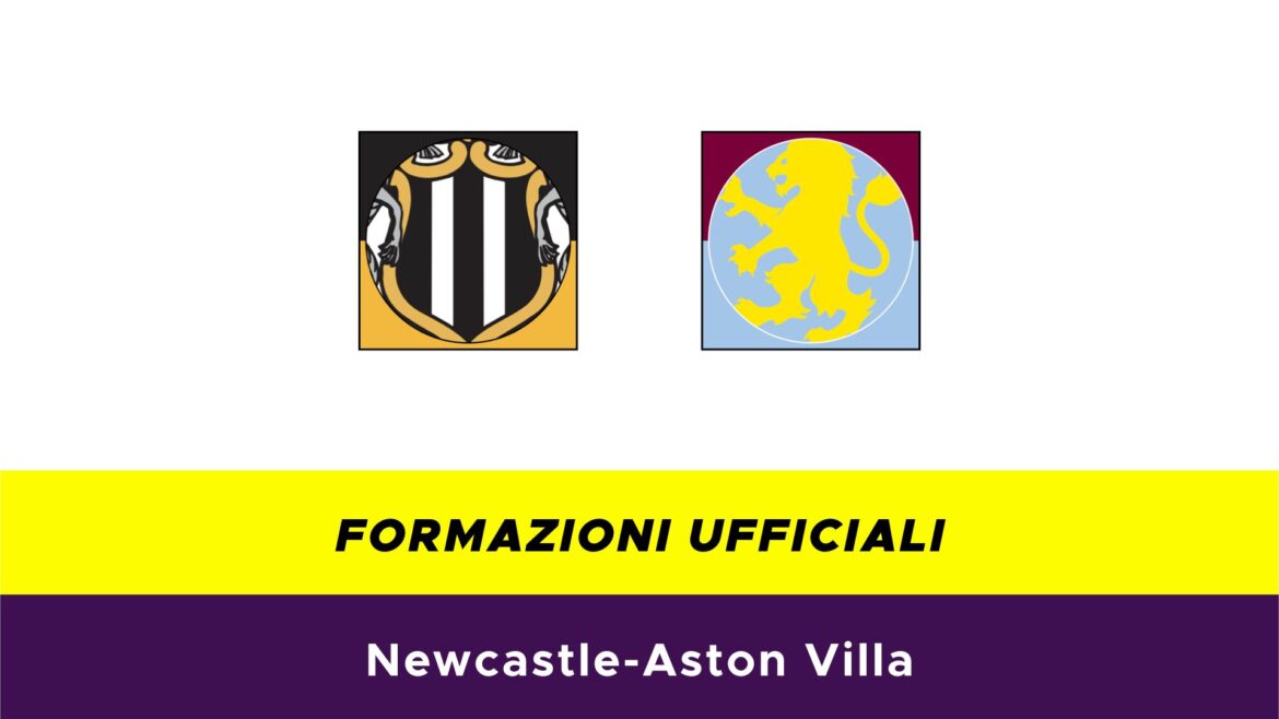 Newcastle-Aston Villa formazioni ufficiali