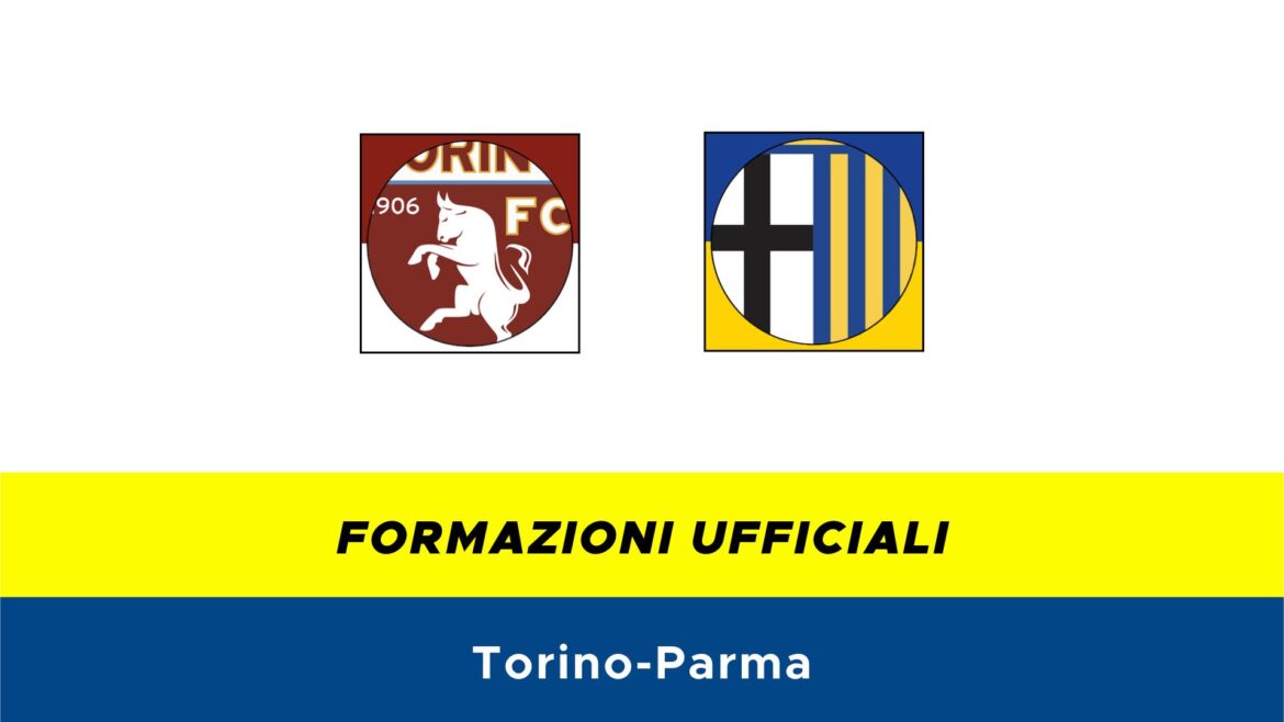 Torino-Parma formazioni ufficiali