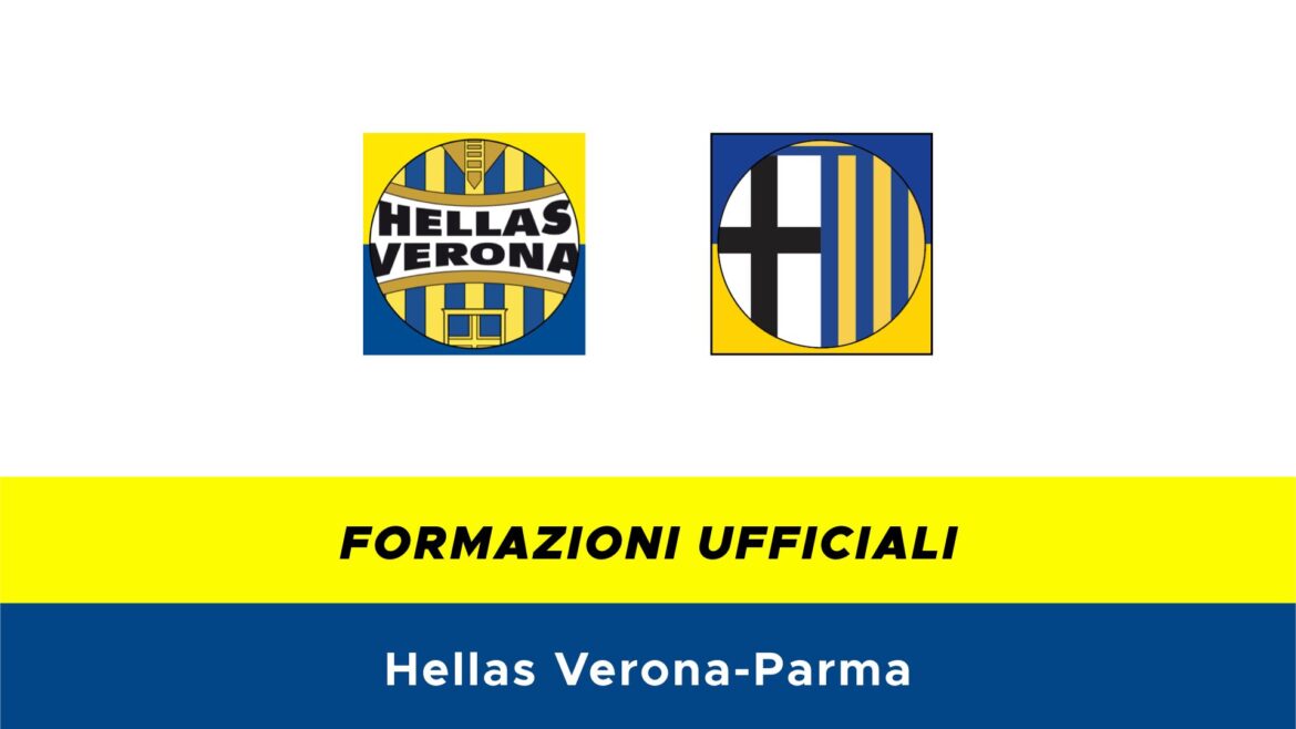 Hellas Verona-Parma formazioni ufficiali