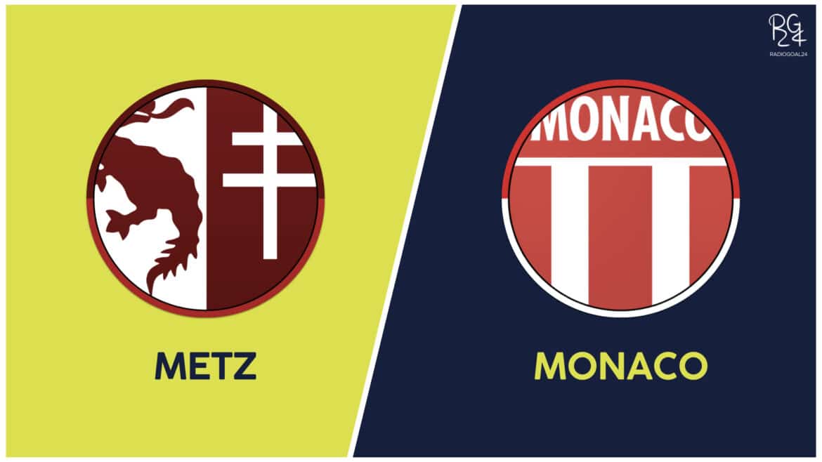 Metz-Monaco: formazioni ufficiali